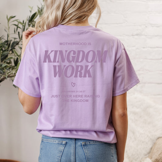 Motherhood is Kingdom Work Comfort Colors® Tee